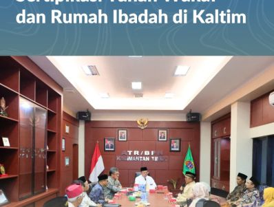 Dari Hati ke Hati, Menteri Nusron Bahas Sertipikasi Tanah Wakaf dan Rumah Ibadah di Kaltim